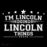 Im Lincoln Doing Lincoln Things Sweatshirt thumb 3