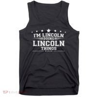 Im Lincoln Doing Lincoln Things Tank Top thumb 0