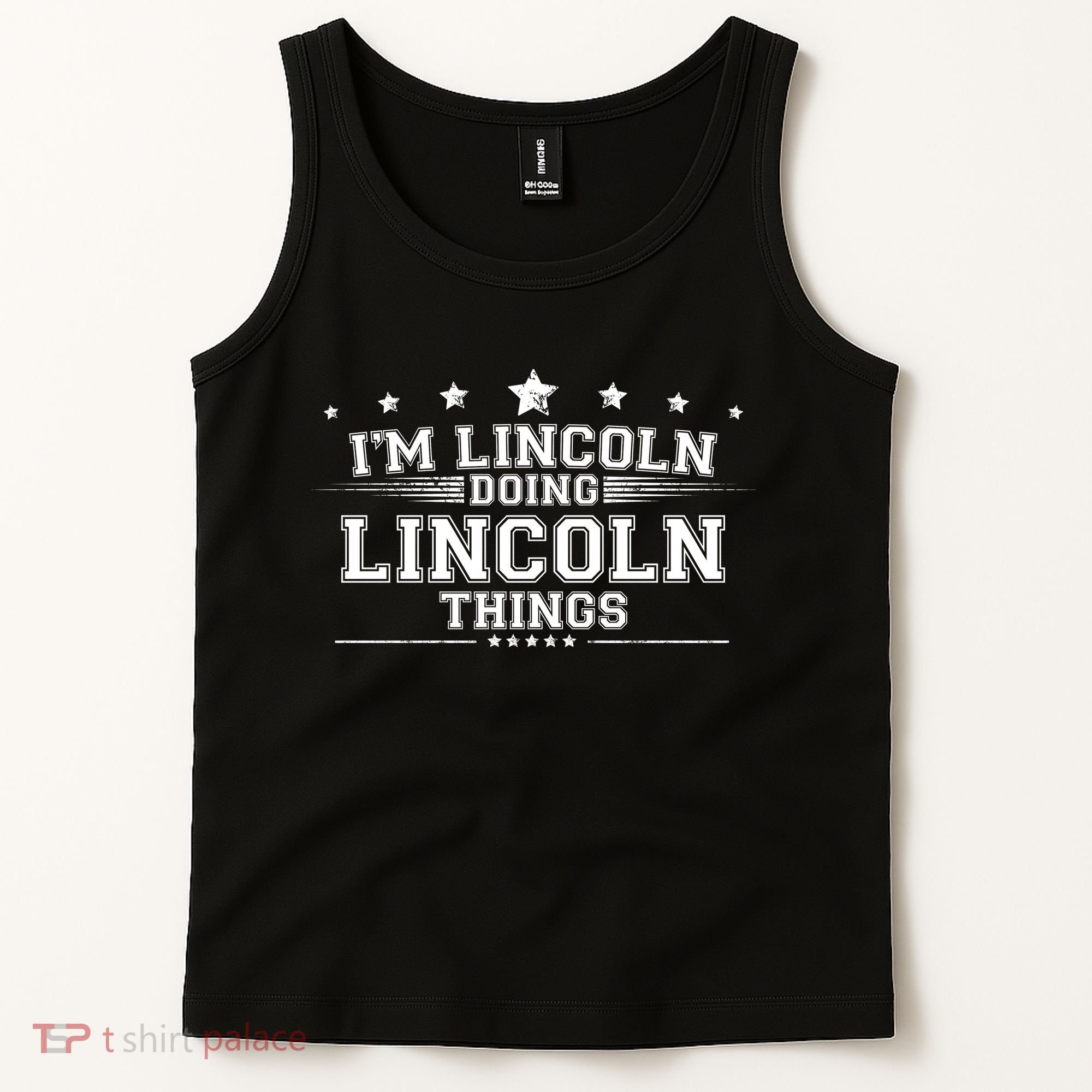 Im Lincoln Doing Lincoln Things Tank Top