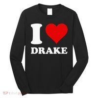 I Love Drake Long Sleeve Shirt thumb 0
