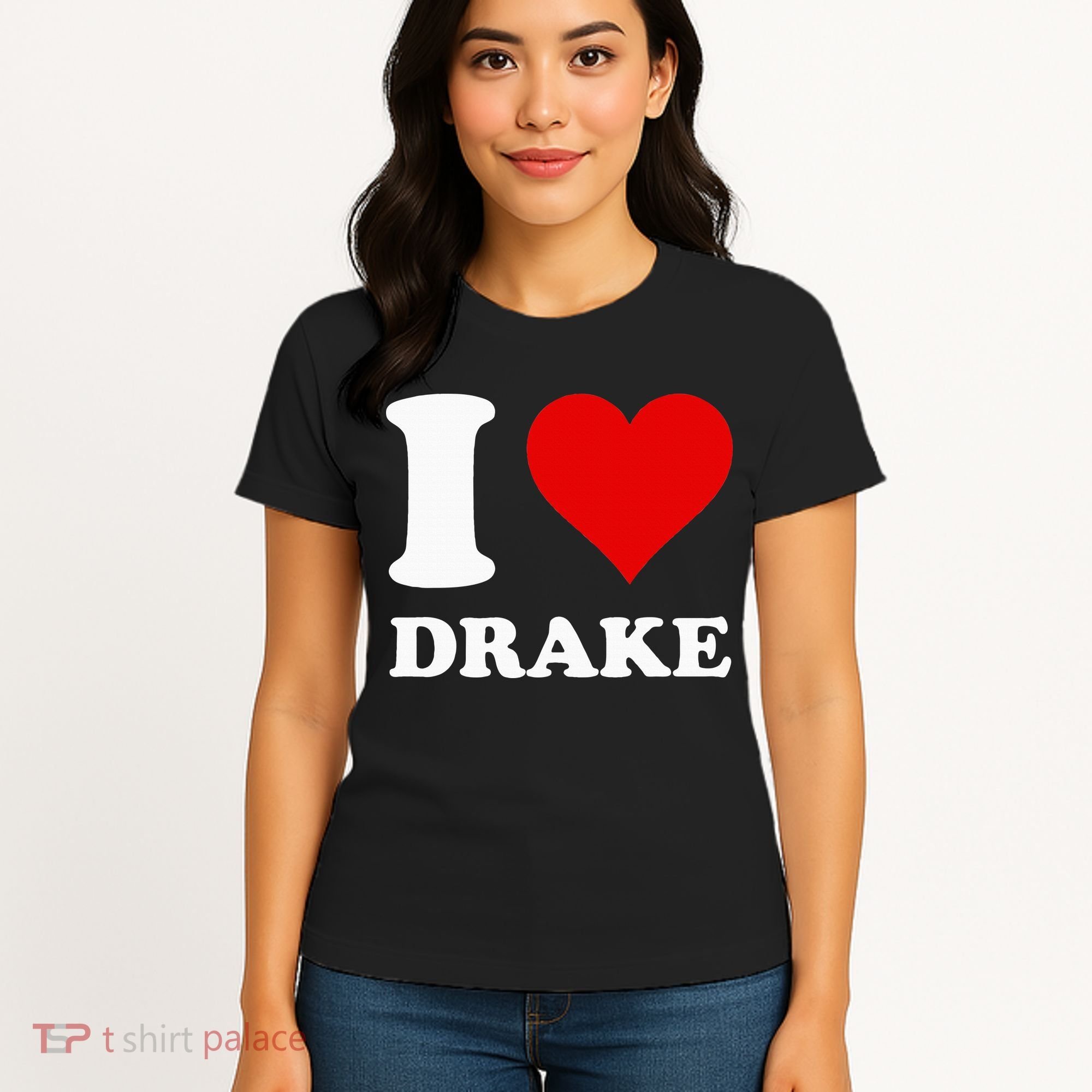 I Love Drake Women's T-Shirt