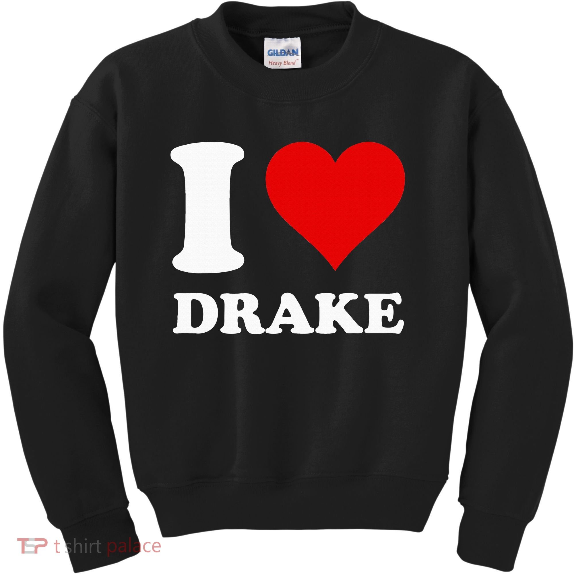 I Love Drake Kids Sweatshirt