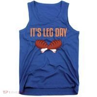 It's Leg Day Funny Thanksgiving Outfit Gift Tank Top thumb 0