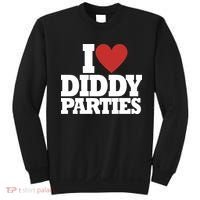I Love Diddy Parties Sweatshirt thumb 0
