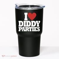 I Love Diddy Parties Tumbler thumb 0