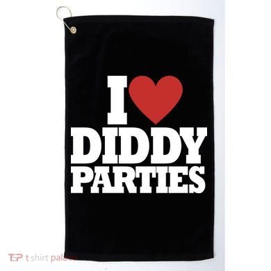 I Love Diddy Parties Golf Towel