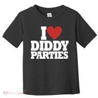 I Love Diddy Parties Toddler T-Shirt thumb 0