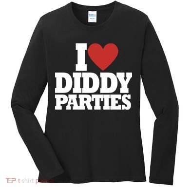 I Love Diddy Parties Women's Long Sleeve Shirt