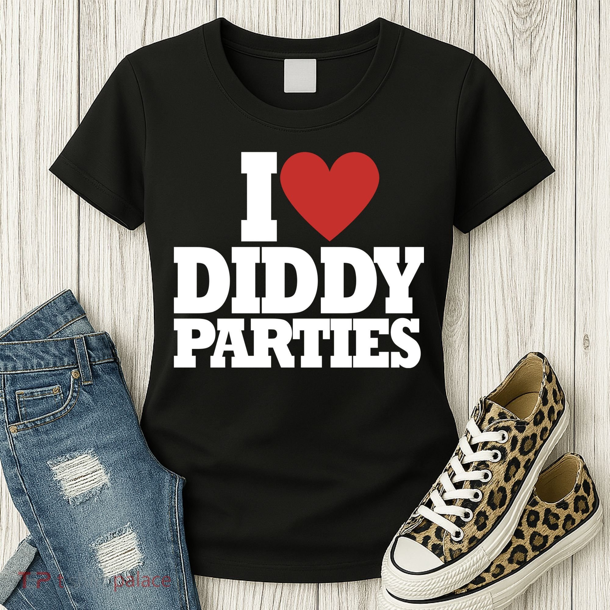 I Love Diddy Parties Women's T-Shirt