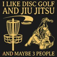 I Like Disc Golf And Jiu Jitsu And Maybe 3 People Ornament thumb 1