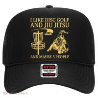 I Like Disc Golf And Jiu Jitsu And Maybe 3 People Hat thumb 0