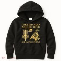 I Like Disc Golf And Jiu Jitsu And Maybe 3 People Kids Hoodie thumb 0