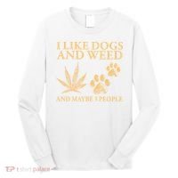I Like Dogs And Weed And Maybe 3 People 420 Day Cannabis Long Sleeve Shirt thumb 0