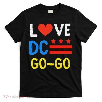 I Love D.C Go Go T-Shirt