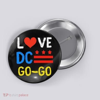I Love D.C Go Go Button