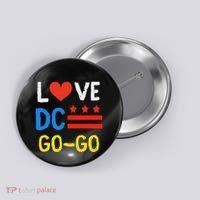 I Love D.C Go Go Button thumb 0
