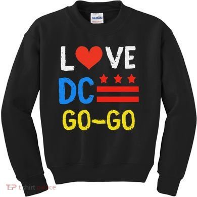 I Love D.C Go Go Kids Sweatshirt