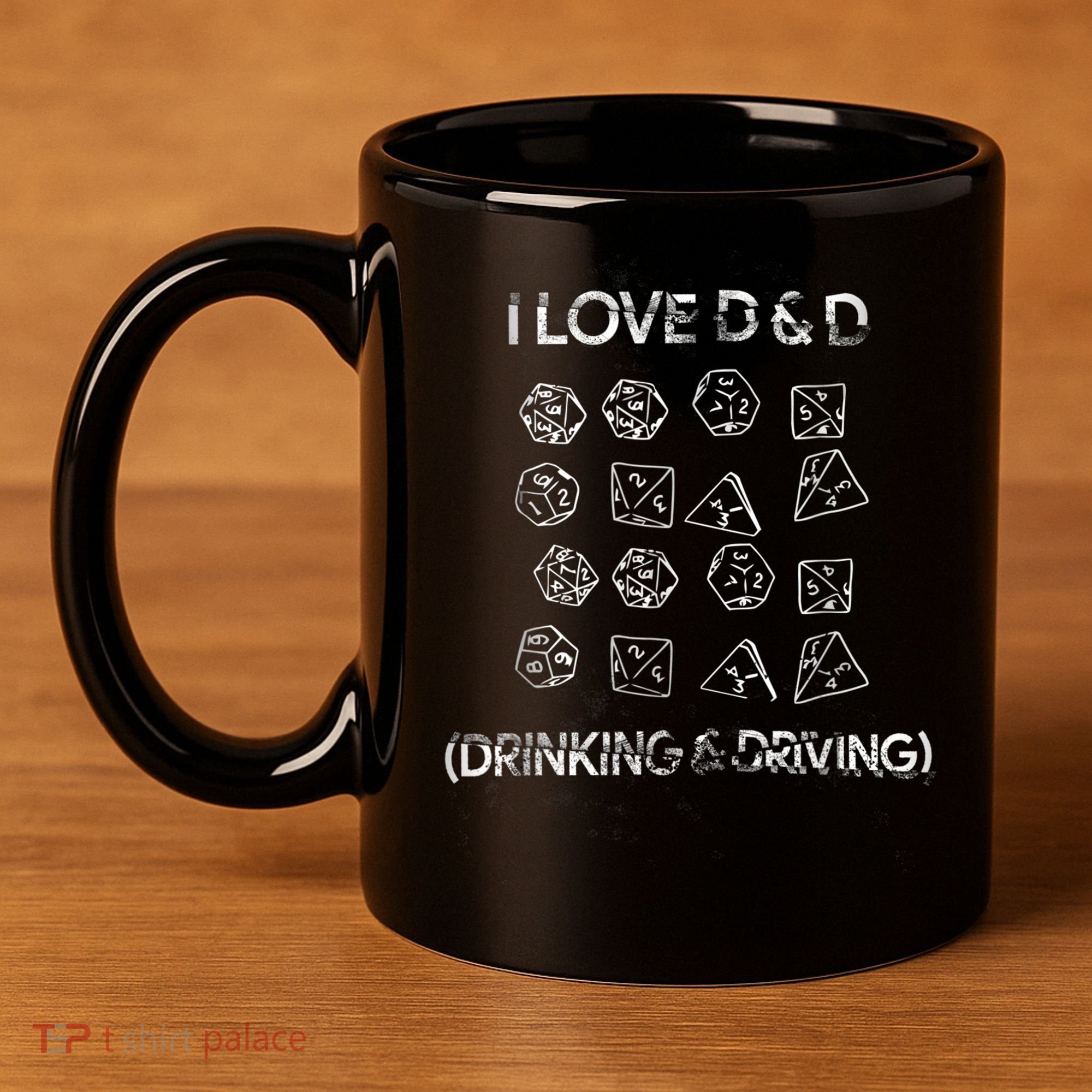 I Love D And D Drinking And Driving Gaming Lovers 11oz C Handle Ceramic Mug