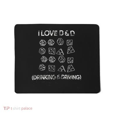 I Love D And D Drinking And Driving Gaming Lovers Mousepad