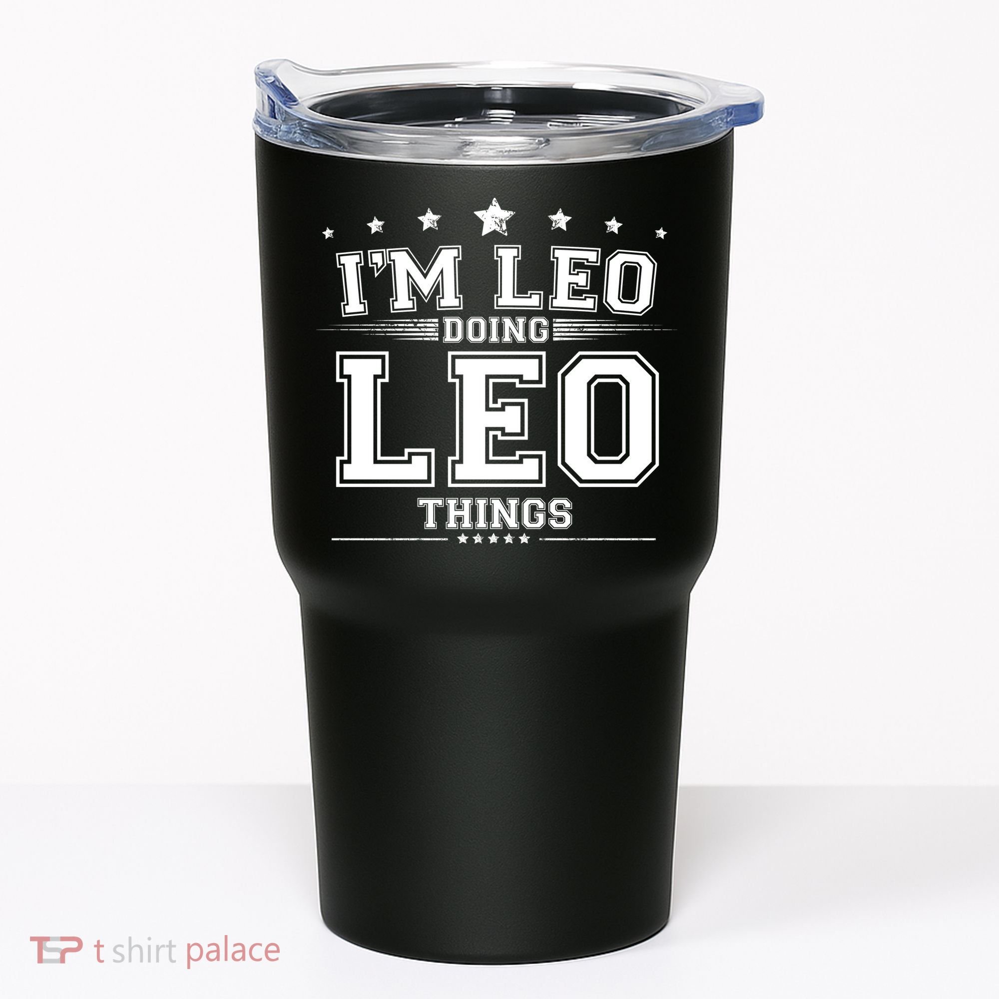 Im Leo Doing Leo Things Tumbler