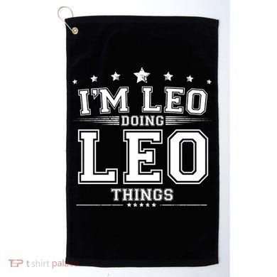 Im Leo Doing Leo Things Golf Towel