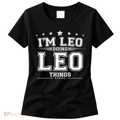 Im Leo Doing Leo Things Women's T-Shirt