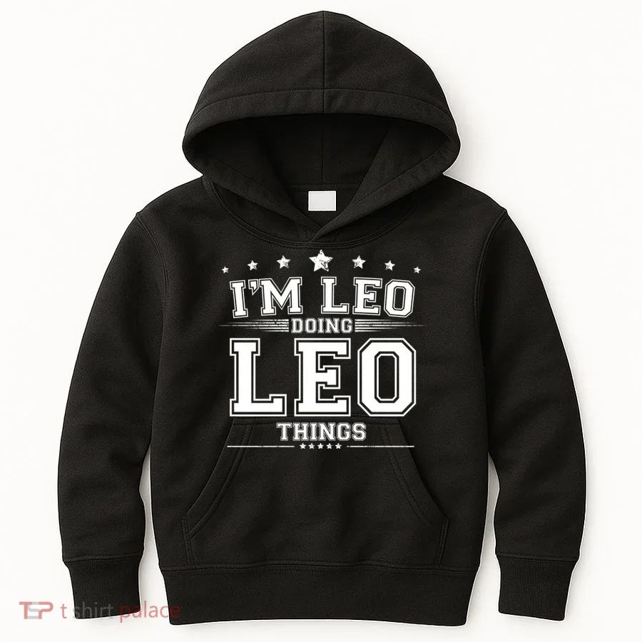 Im Leo Doing Leo Things Kids Hoodie