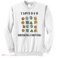 I Love D & D Drinking And Driving Funny Dragons RPG Lover Sweatshirt thumb 0