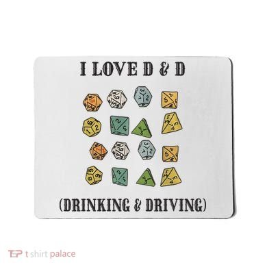 I Love D & D Drinking And Driving Funny Dragons RPG Lover Mousepad
