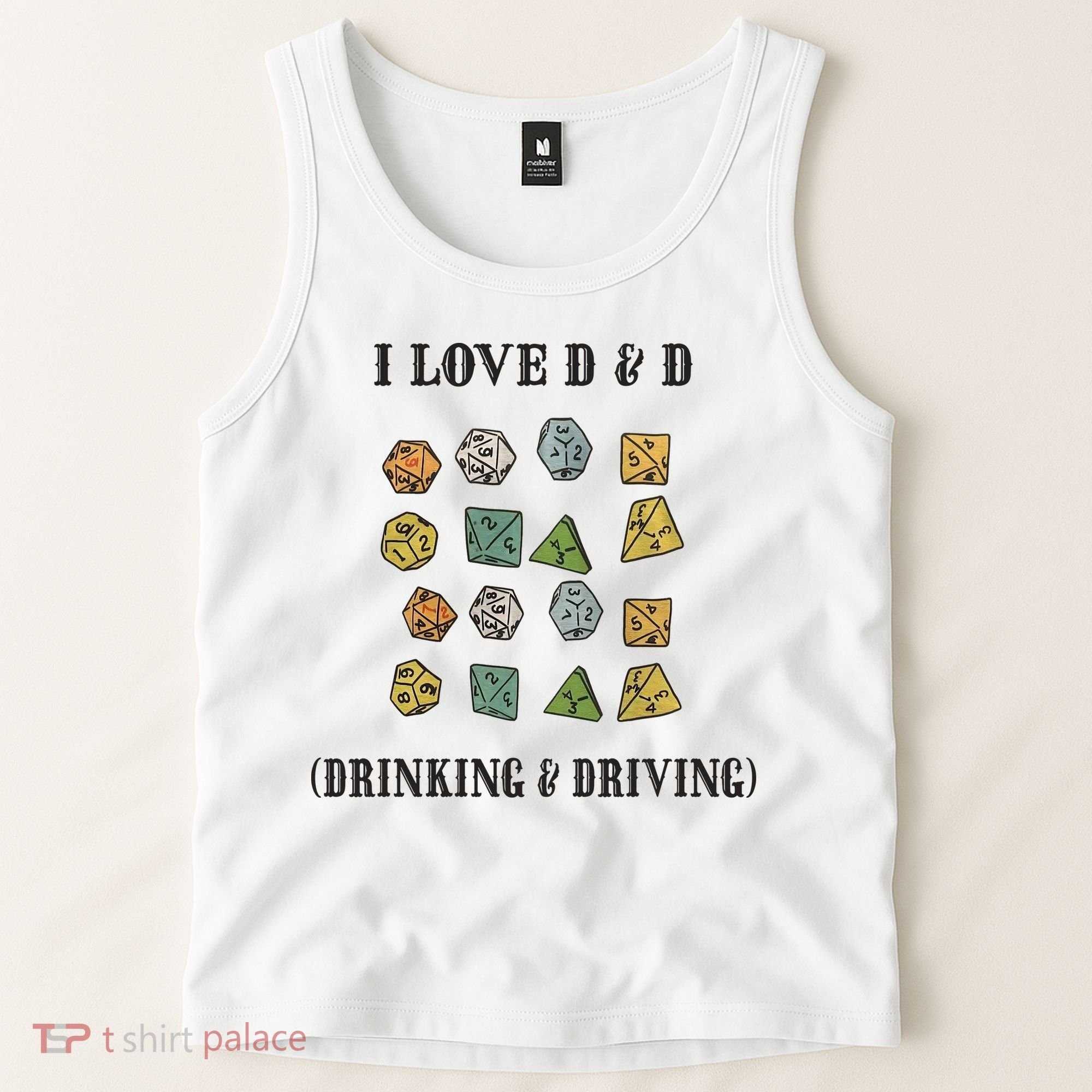 I Love D & D Drinking And Driving Funny Dragons RPG Lover Tank Top