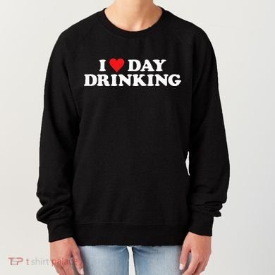 I Love Day Drinking Heart Women's Sweatshirt