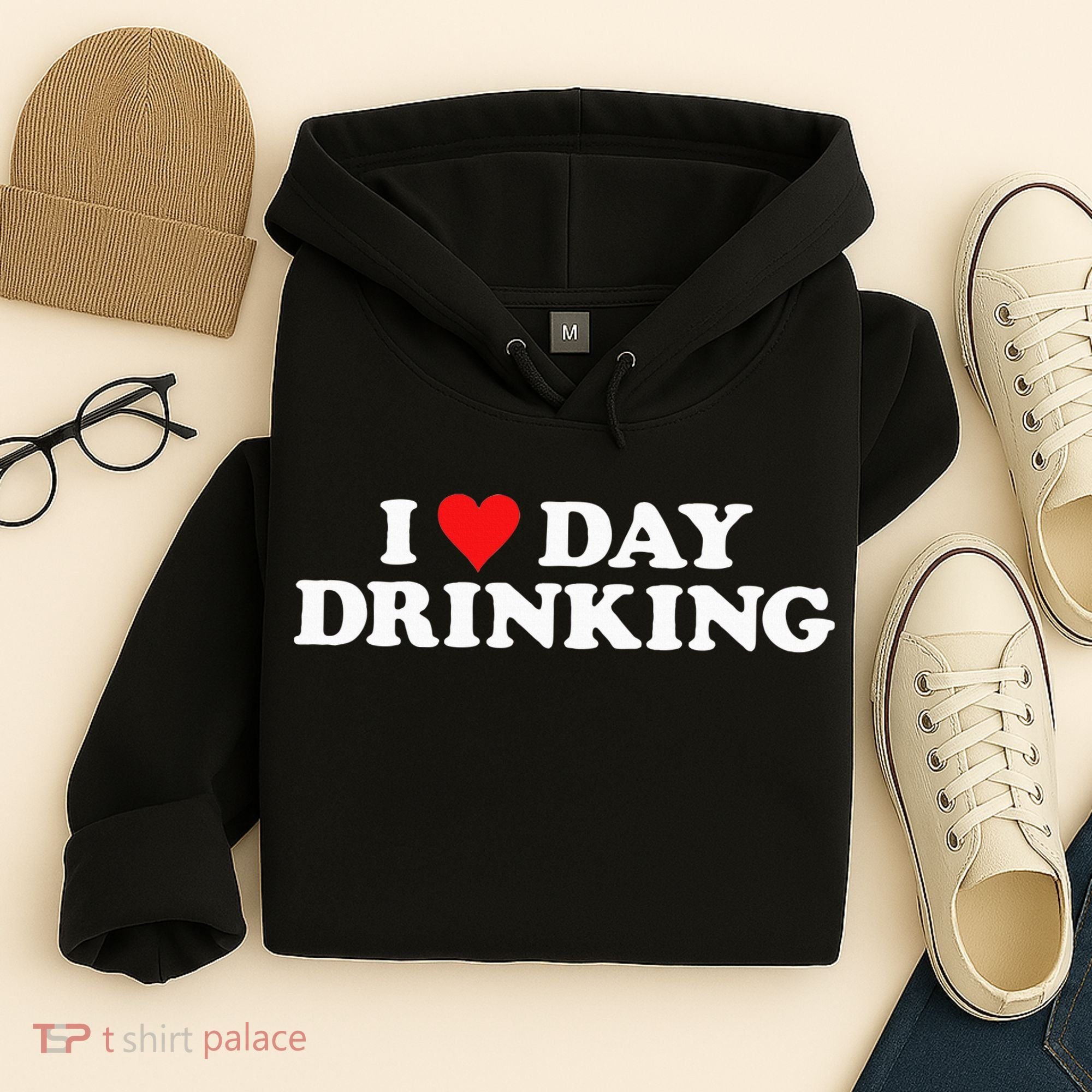 I Love Day Drinking Heart Hoodie