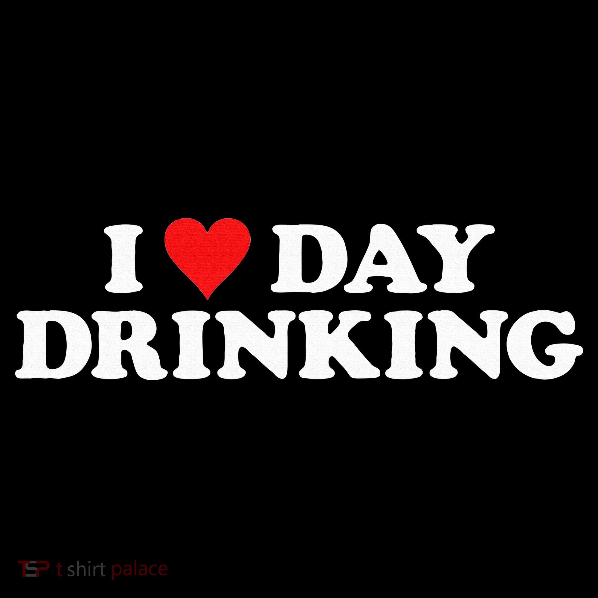 I Love Day Drinking Heart Sweatshirt