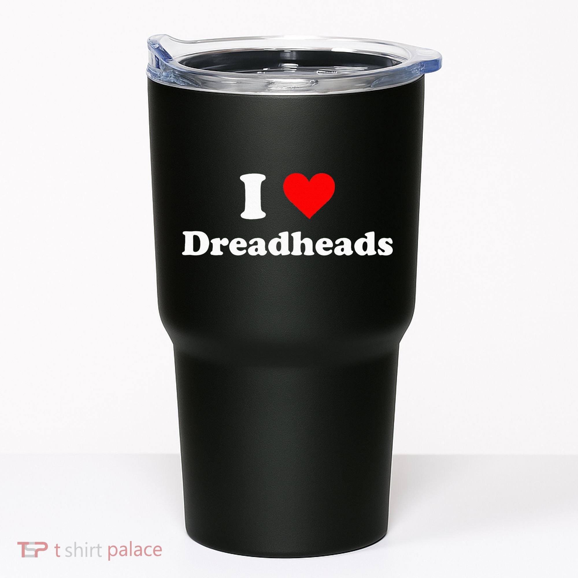I Love Dreadheads Tumbler