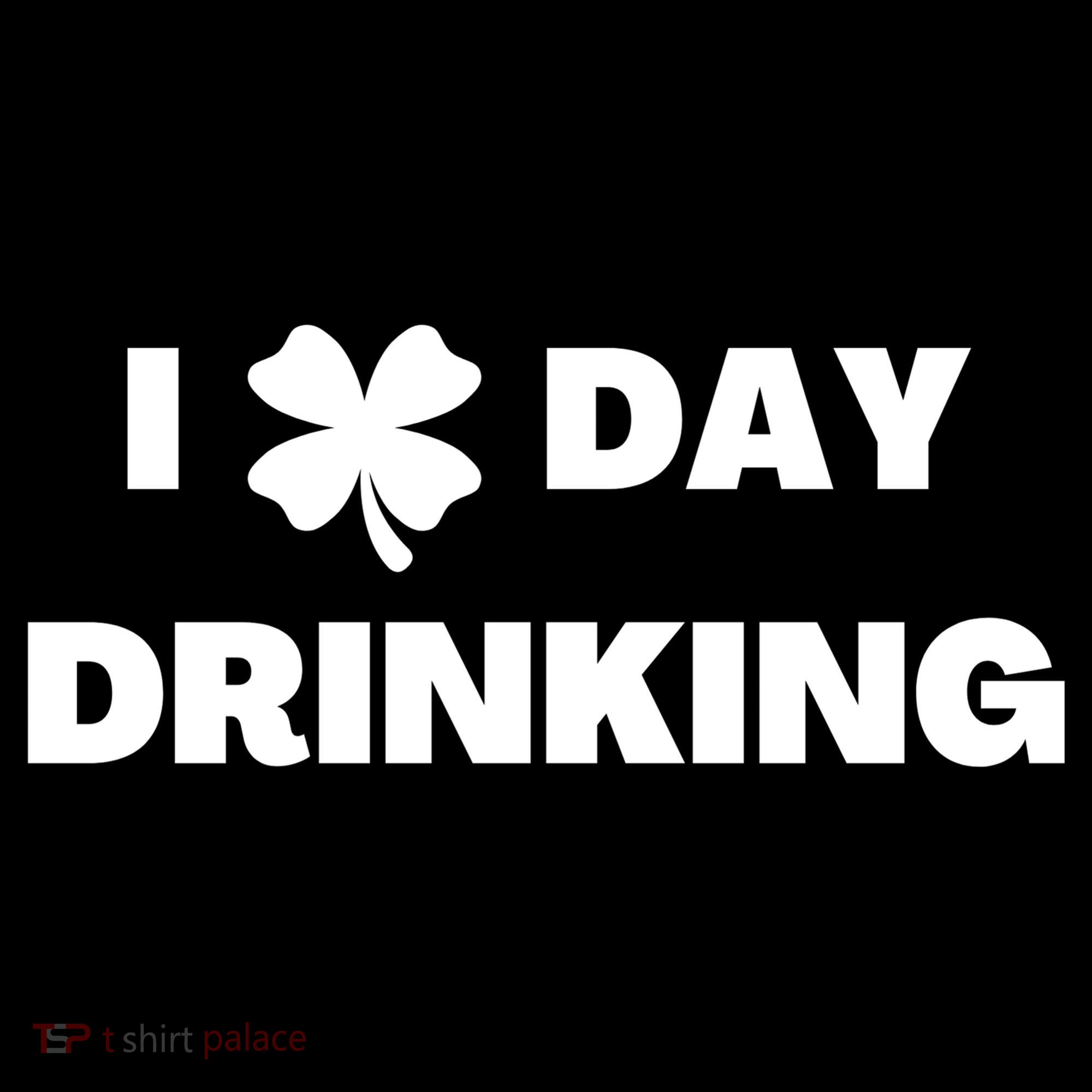 I Love Day Drinking St Patricks Day Shamrock Women's Tank Top