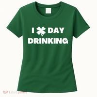 I Love Day Drinking St Patricks Day Shamrock Women's T-Shirt thumb 0