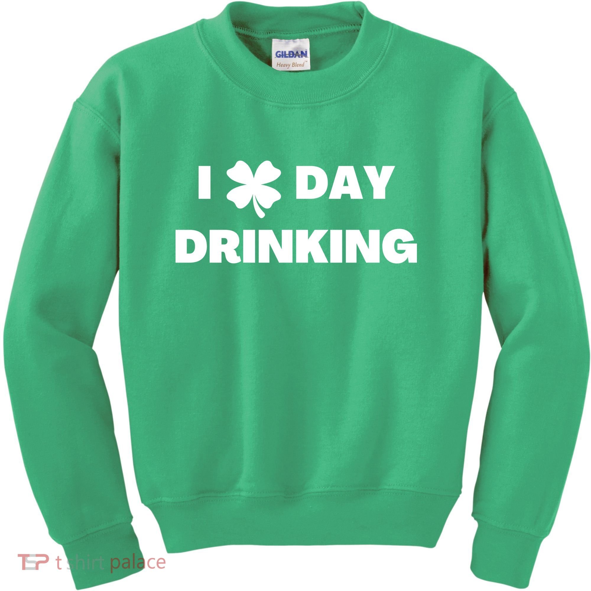I Love Day Drinking St Patricks Day Shamrock Kids Sweatshirt