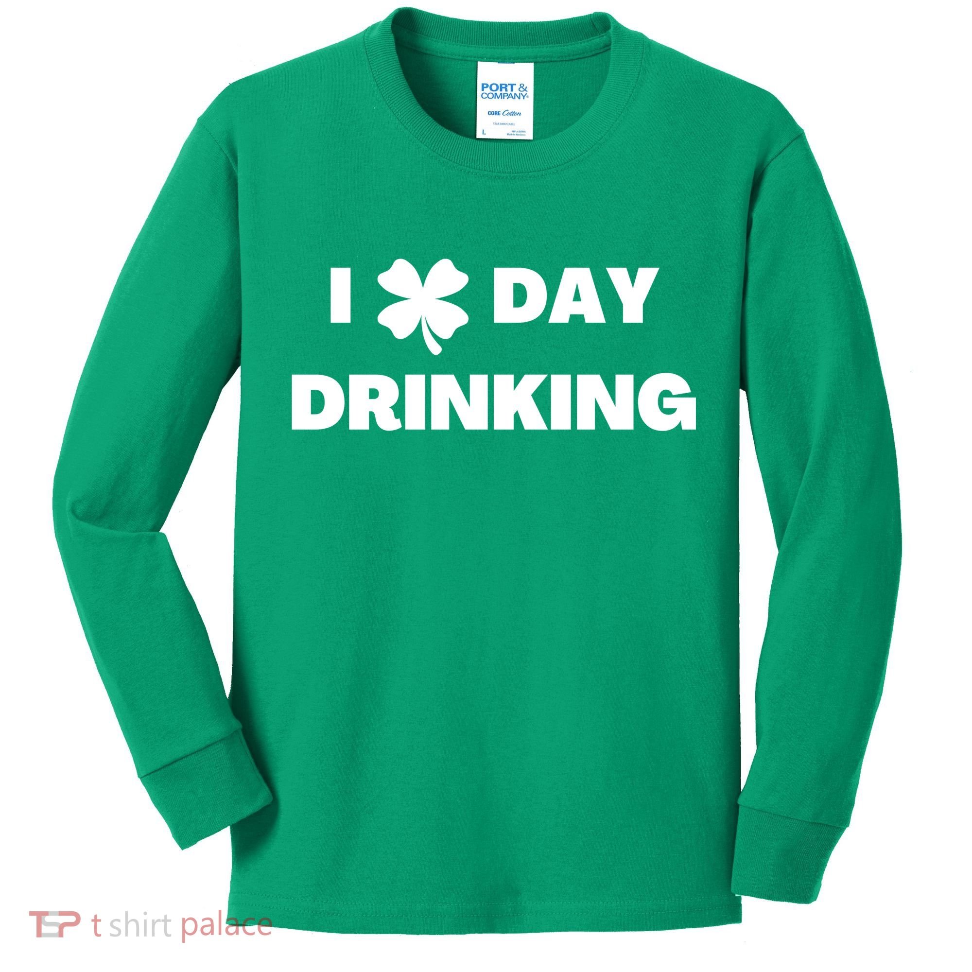 I Love Day Drinking St Patricks Day Shamrock Kids Long Sleeve Shirt