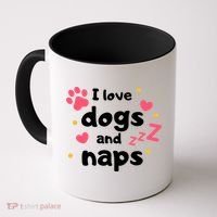 I Love Dogs And Naps Coffee Mug thumb 0