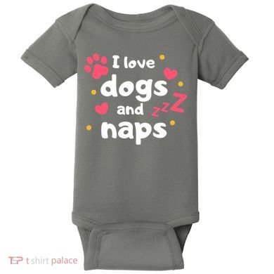 I Love Dogs And Naps Baby Bodysuit