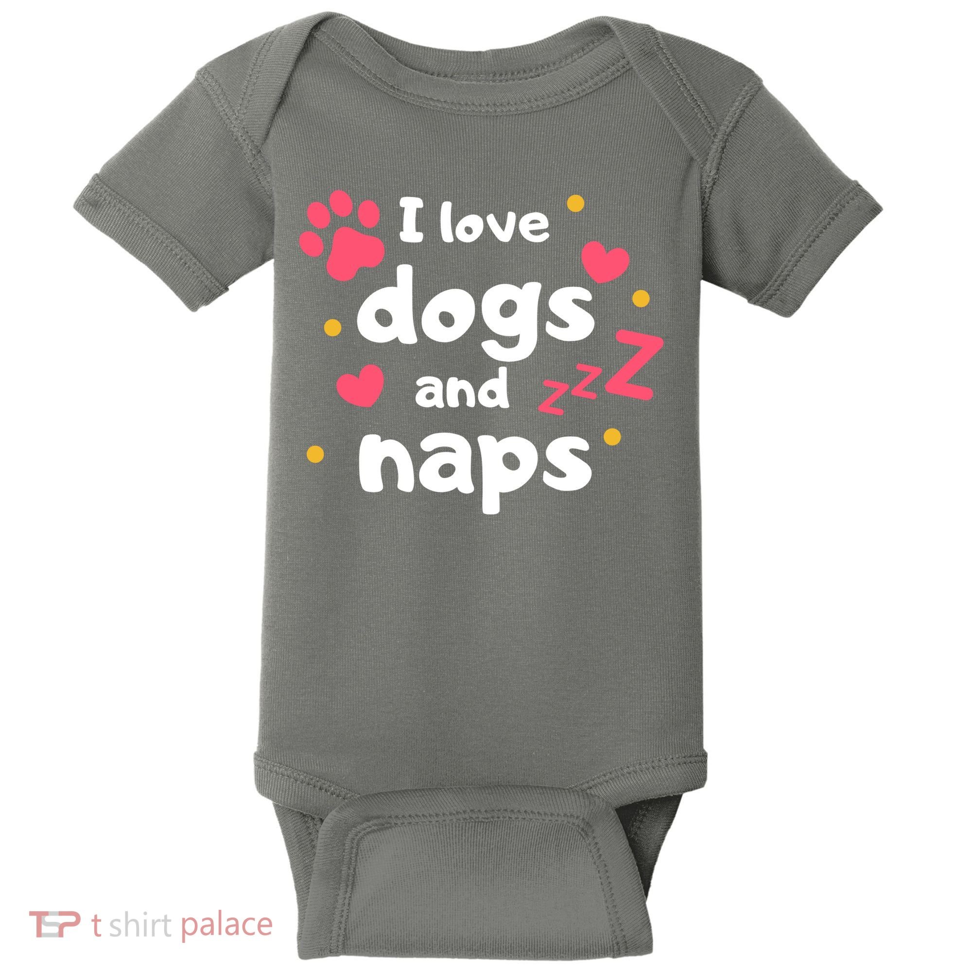 I Love Dogs And Naps Baby Bodysuit