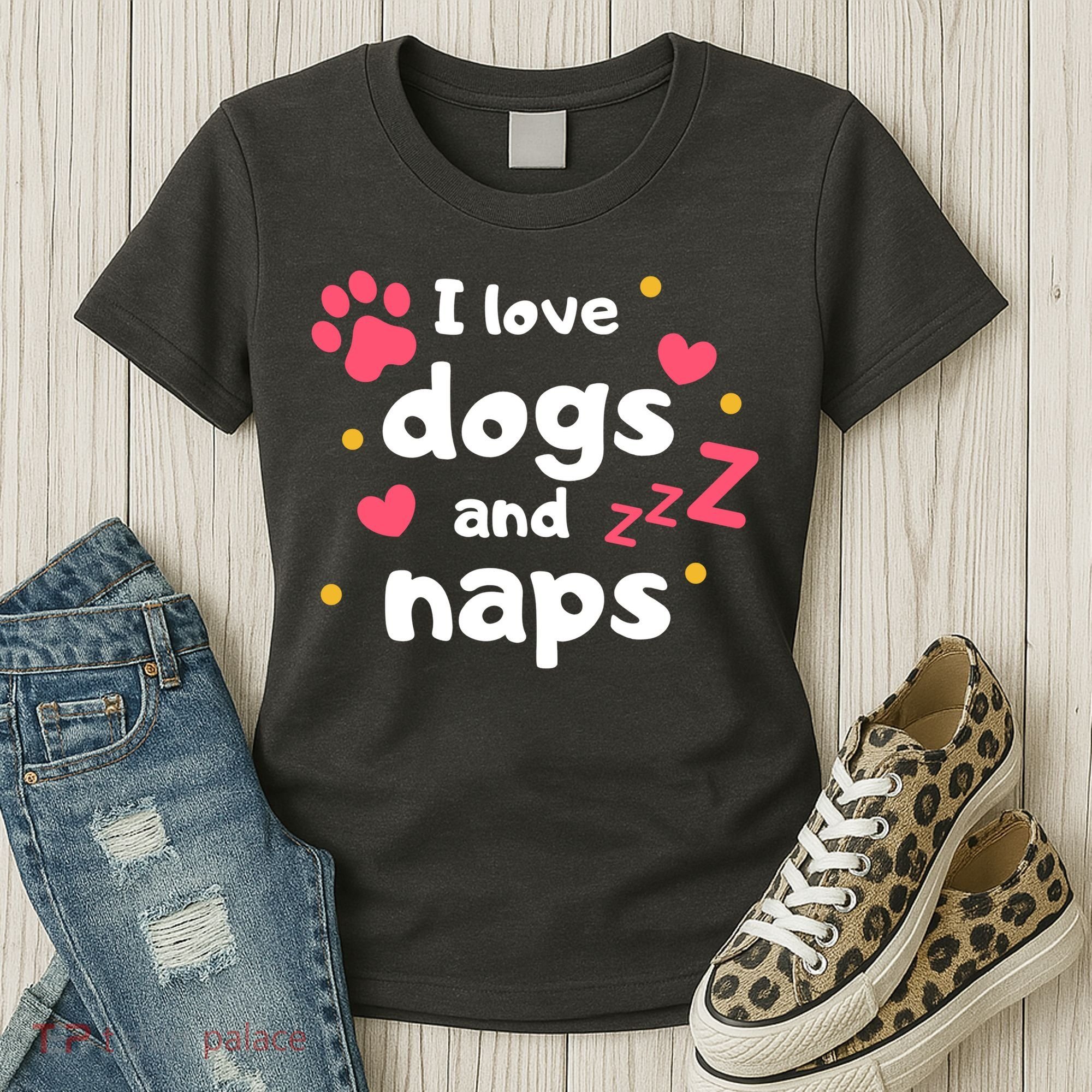 I Love Dogs And Naps Women's T-Shirt