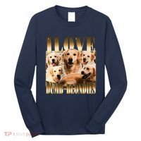 I Love Dumb Blondes Funny Meme Dog Lover Long Sleeve Shirt thumb 0