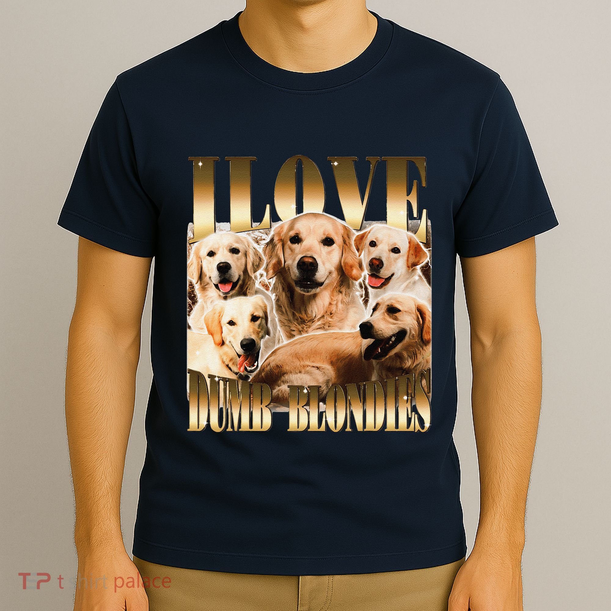 I Love Dumb Blondes Funny Meme Dog Lover T-Shirt