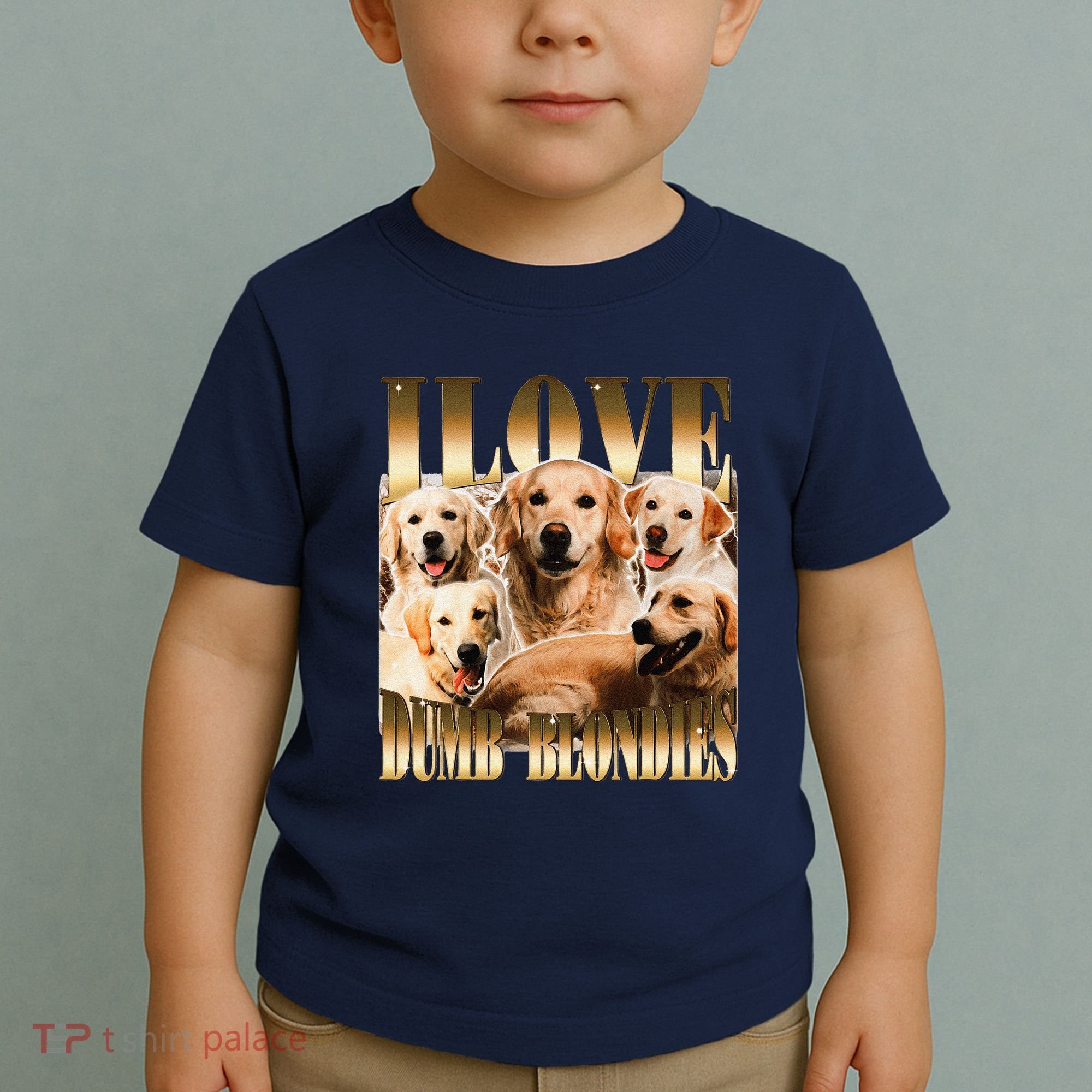 I Love Dumb Blondes Funny Meme Dog Lover Toddler T-Shirt