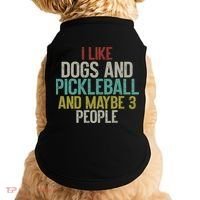 I Like Dogs And Pickleball And Maybe 3 People Doggie Tank thumb 0