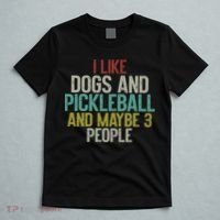 I Like Dogs And Pickleball And Maybe 3 People T-Shirt thumb 5