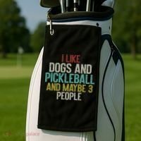 I Like Dogs And Pickleball And Maybe 3 People Golf Towel thumb 2
