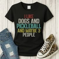 I Like Dogs And Pickleball And Maybe 3 People Women's T-Shirt thumb 3