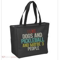 I Like Dogs And Pickleball And Maybe 3 People Tote Bag thumb 2